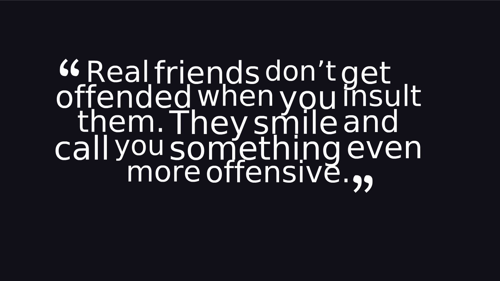 Quotes About Real Friendship