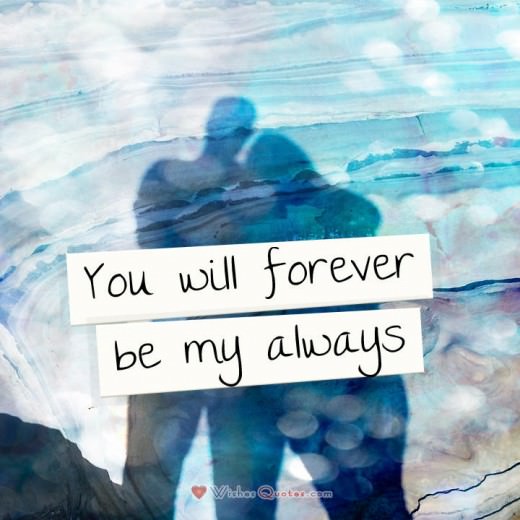 Forever Mine Love Quotes For Him